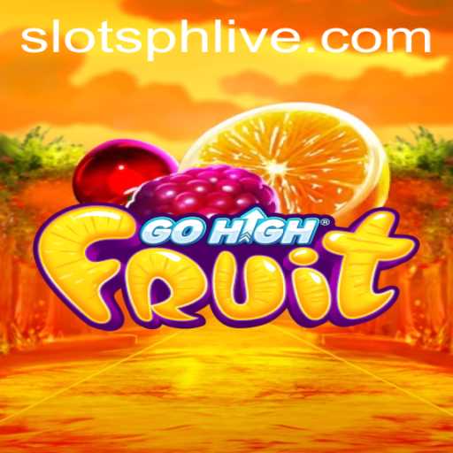 Discover the Exciting World of GoHighFruit Slots: A Thrilling Adventure with slotsph